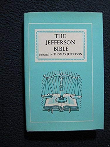 Thomas Jefferson: The Jefferson Bible (1983, Grosset and Dunlap)