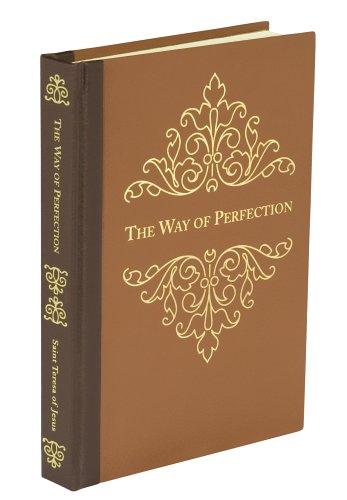 Teresa of Avila: The Way of Perfection (Hardcover, Baronius Press)