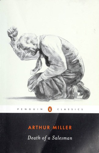 Arthur Miller, Arthur Miller: Death of a Salesman (Paperback, 1998, Penguin Books)