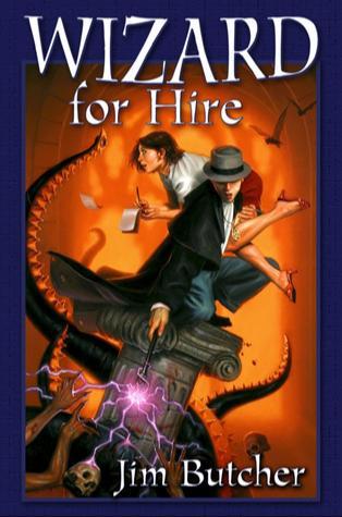 Jim Butcher: Wizard for hire (2005)