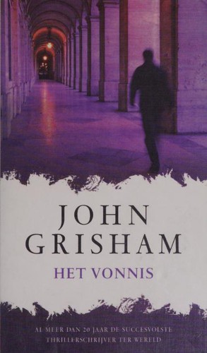 John Grisham: Het vonnis (Hardcover, Dutch language, 2009, Bruna)