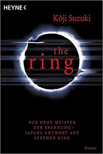 Kōji Suzuki: Ring. (Paperback, German language, 2003, Heyne)