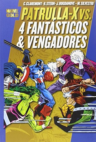 Roger Stern, Jon Bogdanove, Chris Claremont: Patrulla-X vs. 4 Fantásticos and Vengadores (Paperback, 2010, Panini España S.A.)