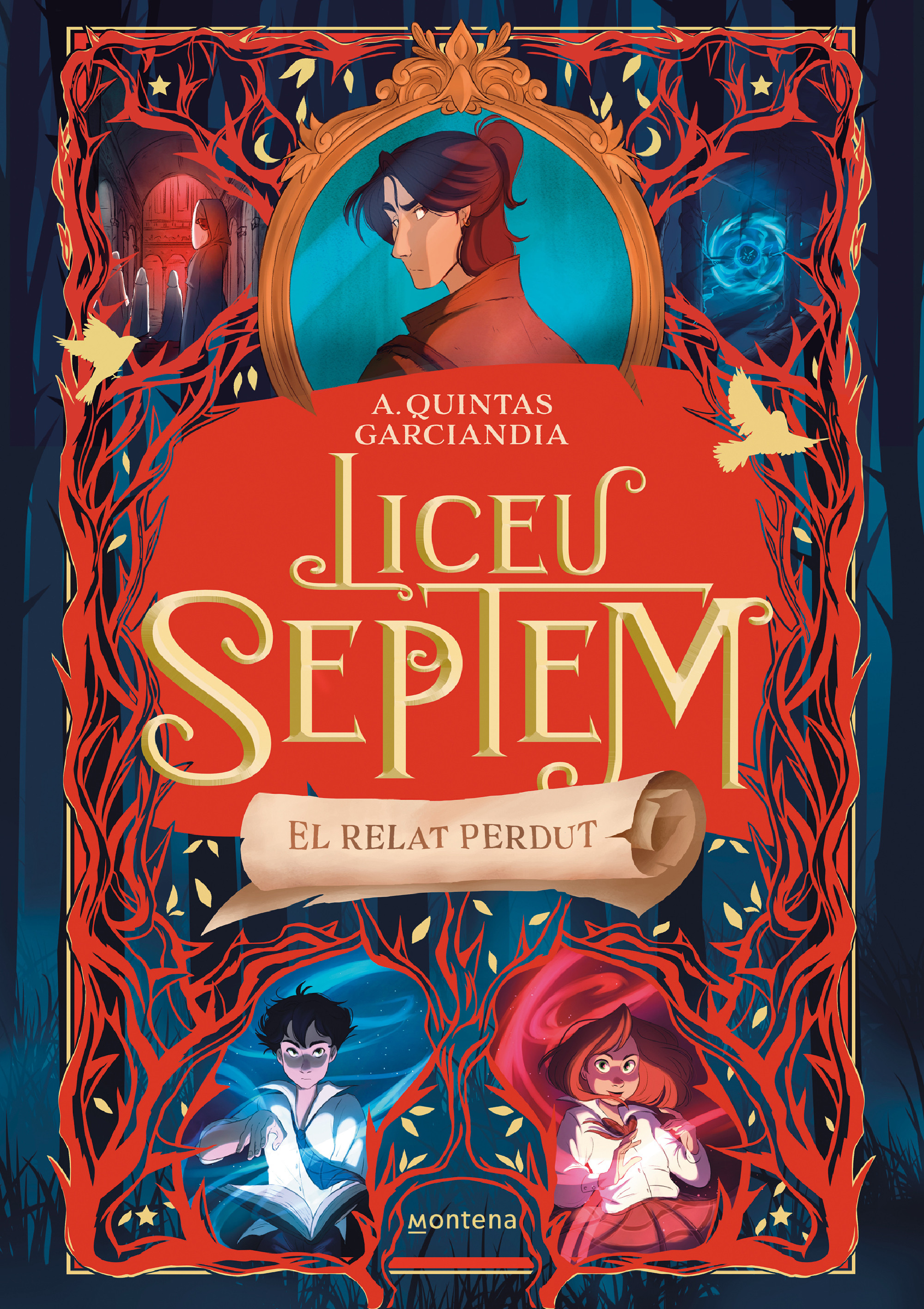 A. Quintas Garcianda: Liceu Septem: El Relat Perdut (Hardcover, Català language, montena)