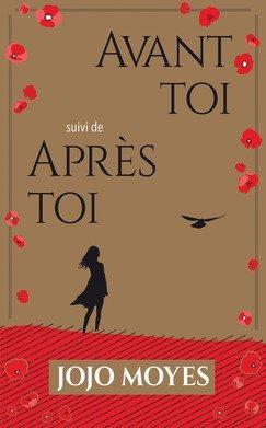 Jojo Moyes: Avant toi ; Après toi (French language, 2017, France Loisirs)