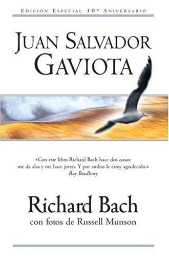 Richard David Bach: Juan Salvador Gaviota (Hardcover, 2005, Ediciones B)