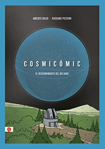 Julia Osuna Aguilar, Rossano Piccioni, Amedeo Balbi: Cosmicomic bolsillo (Paperback, Salamandra Graphic)