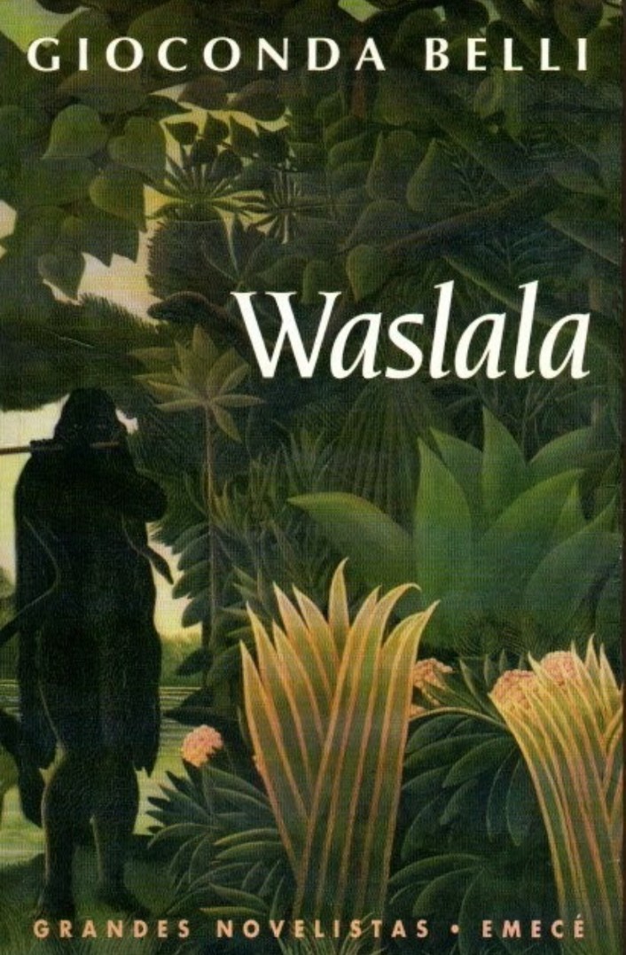 Gioconda Belli: Waslala (German language, 1999)