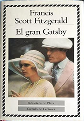 F. Scott Fitzgerald: El gran Gatsby (Hardcover, Spanish language, 1989, Círculo de Lectores, S.A.)