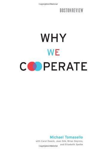 Michael Tomasello: Why We Cooperate (2009)