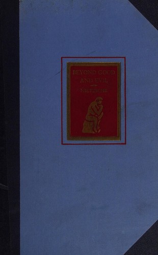 Friedrich Nietzsche: Beyond good and evil (1930, Carlton House)