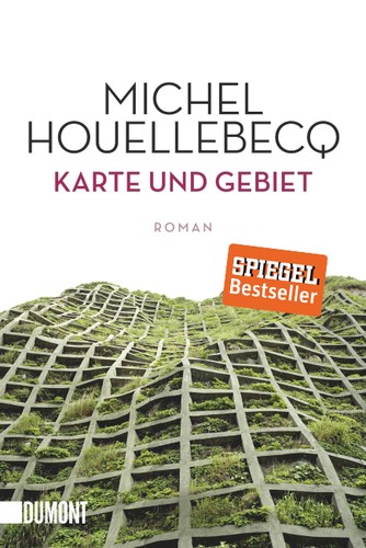 Michel Houellebecq, J'ai Lu: Karte und Gebiet (Paperback, German language, 2012, DuMont Buchverlag)