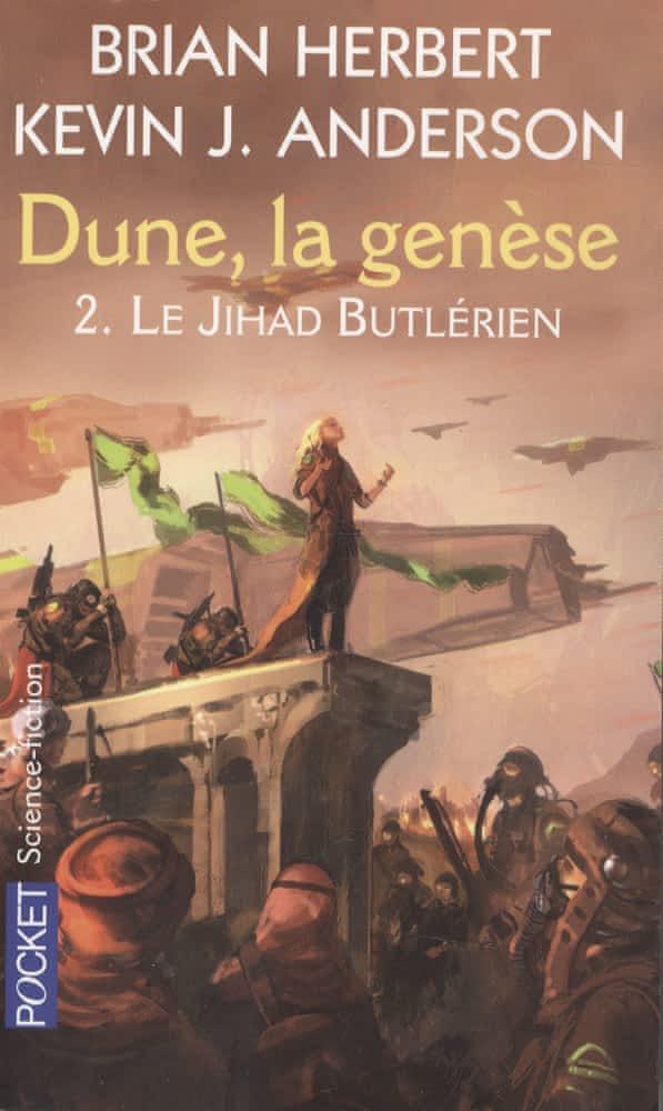 Kevin J. Anderson, Brian Herbert: DUNE, LA GENESE T2 -JIHAD BUTLERIEN (French language, 2008)