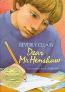 Beverly Cleary: Dear Mr. Henshaw (1983, MacRae)