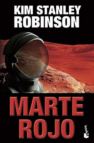 Kim Stanley Robinson, Manuel Figueroa: Marte Rojo (Paperback, 2012, Booket)