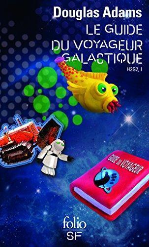 Douglas Adams: Le Guide du Voyageur Galactique (French language, 2010, Folio)