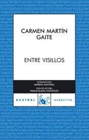 Carmen Martín Gaite: Entre visillos (Paperback, Spanish language, 2007, Espasa - Austral)