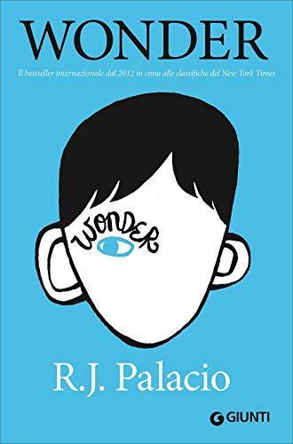 R. J. Palacio: Wonder (Italian language, 2013, Giunti Editore)