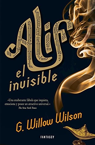 Gemma Rovira Ortega (translator), Willow Wilson: Alif el invisible (Paperback, FANTASCY)