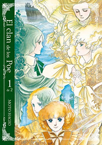 Moto Hagio, Ana María Caro: El clan de los Poe, vol. 1 (Paperback, 2020, Ediciones Tomodomo)