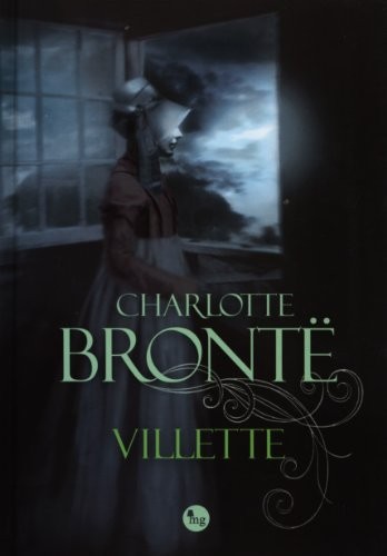 Charlotte Brontë: Villette (Hardcover, Mg)