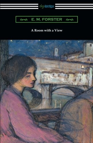 E. M. Forster: A Room with a View (Paperback, 2017, Digireads.com Publishing)