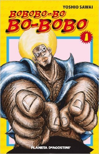 Yoshio Sawai: Bobobo-Bo Bo-bobo 1 (GraphicNovel, Spanish language, 2008, Planeta Cómic)