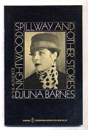 Djuna Barnes: Spillway (1962, Faber and Faber)
