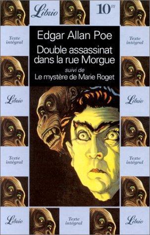 Edgar Allan Poe: Double assassinat dans la rue Morgue (French language)