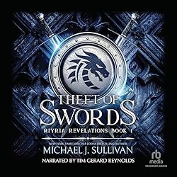 Michael J. Sullivan: Theft of Swords (2011)