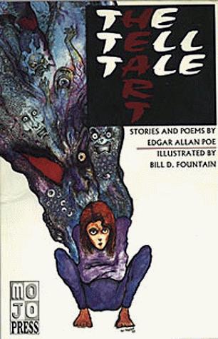 Edgar Allan Poe, Richard Klaw: The Tell-Tale Heart (Paperback, 1995, Mojo Press)