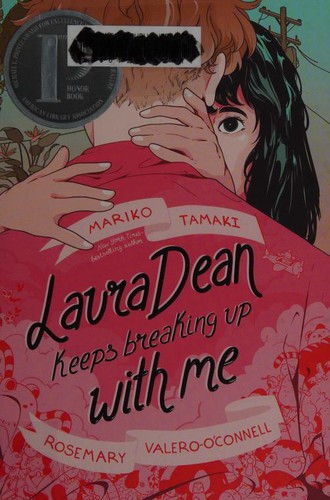Mariko Tamaki: Laura Dean Keeps Breaking Up with Me (Hardcover, 2019, First Second)