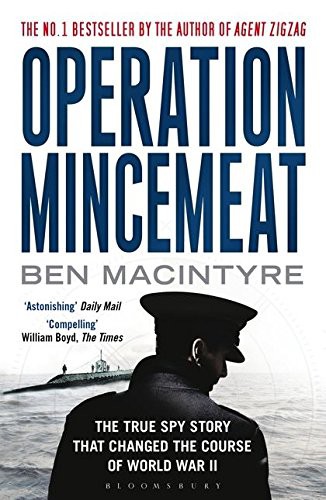 Ben Macintyre: Operation Mincemeat (Paperback, 2010, Bloomsbury, Brand: Bloomsbury Publishing)