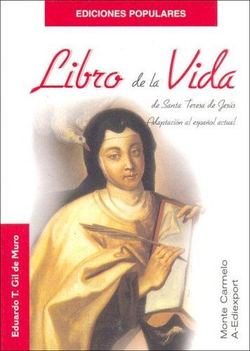 Teresa of Avila: Libro de La Vida de Santa Teresa (Paperback, Spanish language, Monte Carmelo)