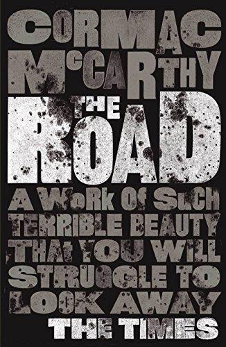 Cormac McCarthy: Road (Paperback, 2010, Picador)