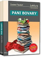 Gustave Flaubert: Pani Bovary (Polish language, 2017, Wydawnictwo GREG)