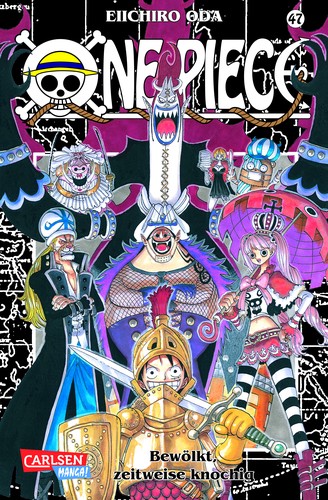 Eiichiro Oda: ONE PIECE 47 (Paperback, German language, 2008, Carlsen Verlag GmbH)