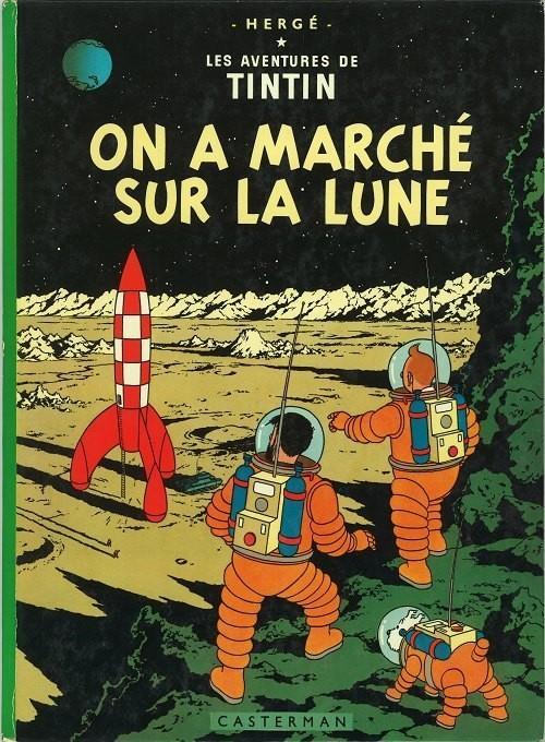 Hergé: On a marché sur la Lune (French language, 1967, Casterman)