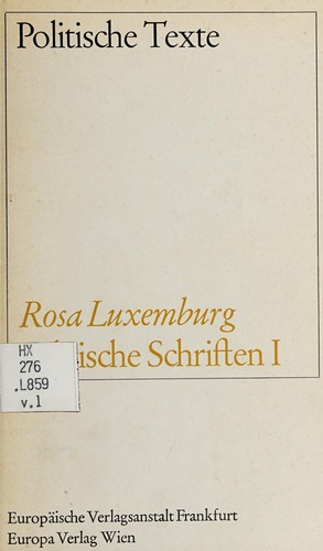 Rosa Luxemburg, Ossip K. Flechtheim: Politische Schriften I (Paperback, Deutsch language, 1966, Europäische Verlagsanstalt Frankfurt, Europa Verlag Wien)