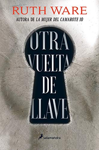 Ruth Ware: Otra vuelta de llave (Paperback, 2020, Salamandra, SALAMANDRA)