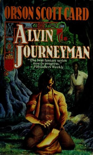 Orson Scott Card: Alvin Journeyman (Paperback, 1996, Tor)