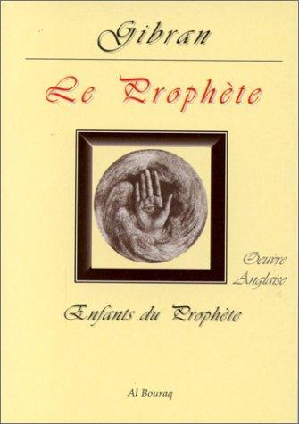 Kahlil Gibran: Le prophète (French language, 1999)