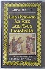 Aristophanes: Las  avispas ; La paz ; Las aves ; Lisístrata (Spanish language, 1975, Editora Nacional)