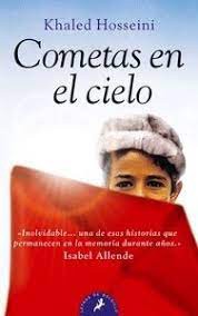 Khaled Hosseini: COMETAS EN EL CIELO (Spanish language, 1901, Publicaciones y Ediciones Salamandra, S.A.)