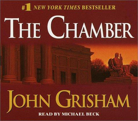 John Grisham: The Chamber (John Grishham) (AudiobookFormat, 2001, Random House Audio)