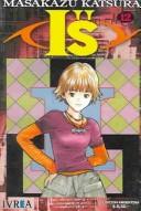 Masakazu Katsura: Is #12 (Paperback, Spanish language, 2003, Editorial Ivrea)