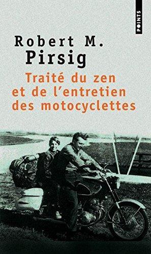 Robert M. Pirsig, Roberty M. Pirsig, Robert Pirsig: Traite Du Zen TE De L'Entretien DES... (French language, 1998)