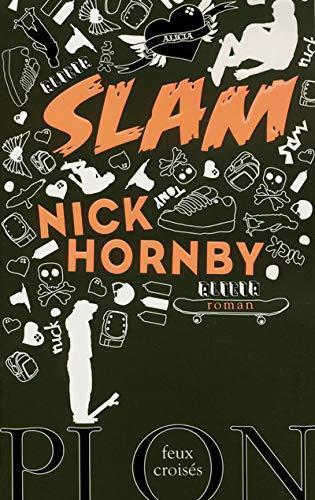 Nick Hornby: Slam (French language, 2008, Plon)