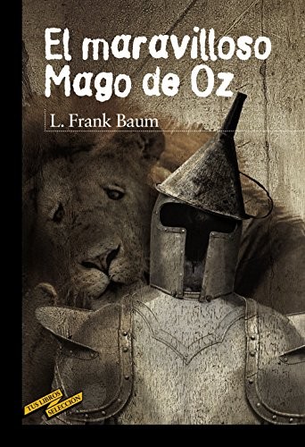 L. Frank Baum, Enrique Flores, Ana María Beaven: El maravilloso Mago de Oz (Paperback, ANAYA INFANTIL Y JUVENIL)