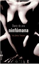 Valeri Mougeot: Diario De Una Ninfomana (Obras Diversas) (Paperback, Spanish language, 2003, Plaza & Janes Editories Sa)